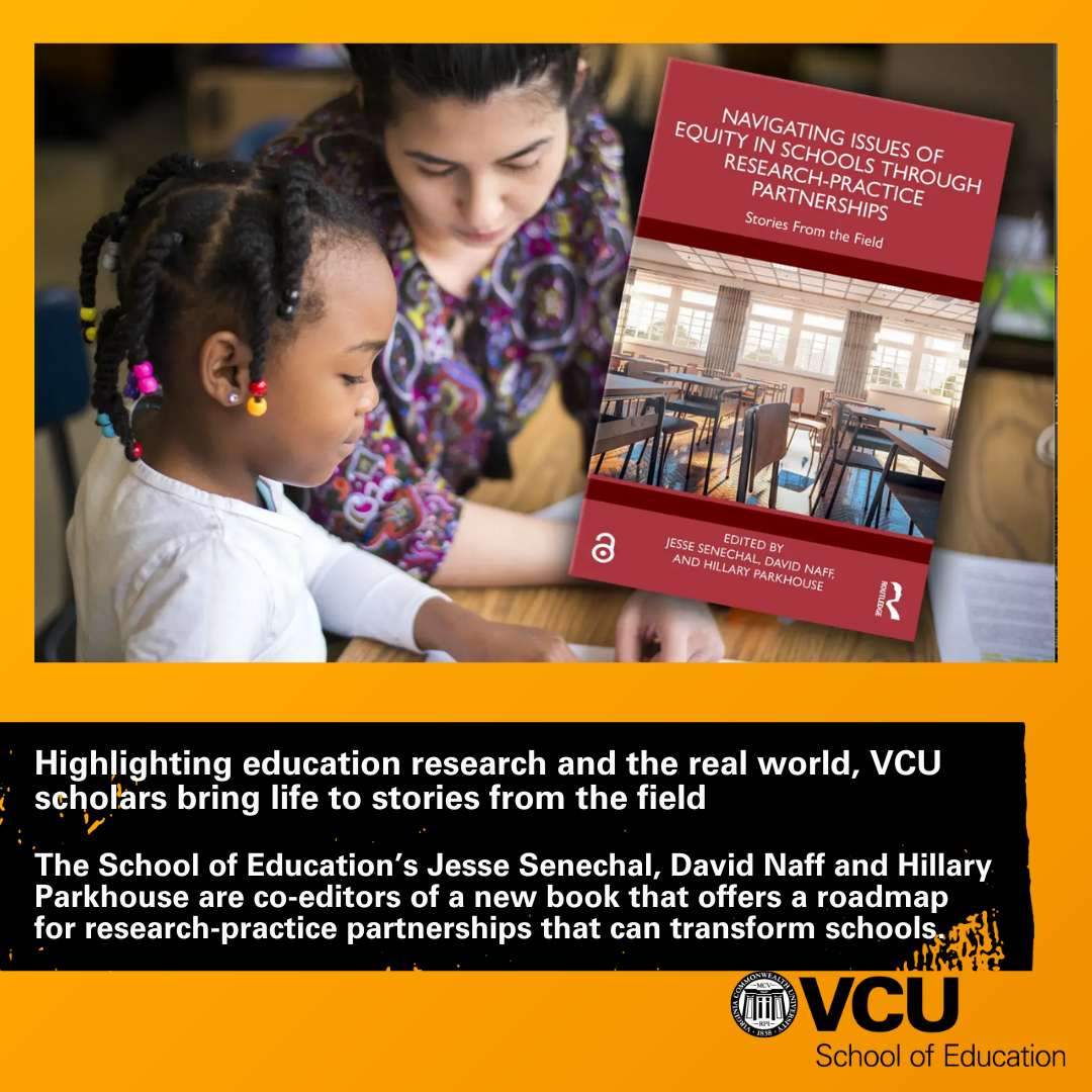 Highlighting education research and the real world, VCU scholars bring life to stories from the field