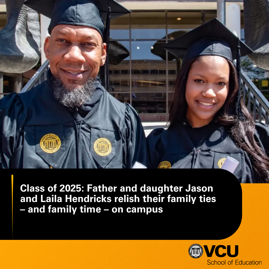 Class of 2025: Father and daughter Jason and Laila Hendricks relish their family ties – and family time – on campus