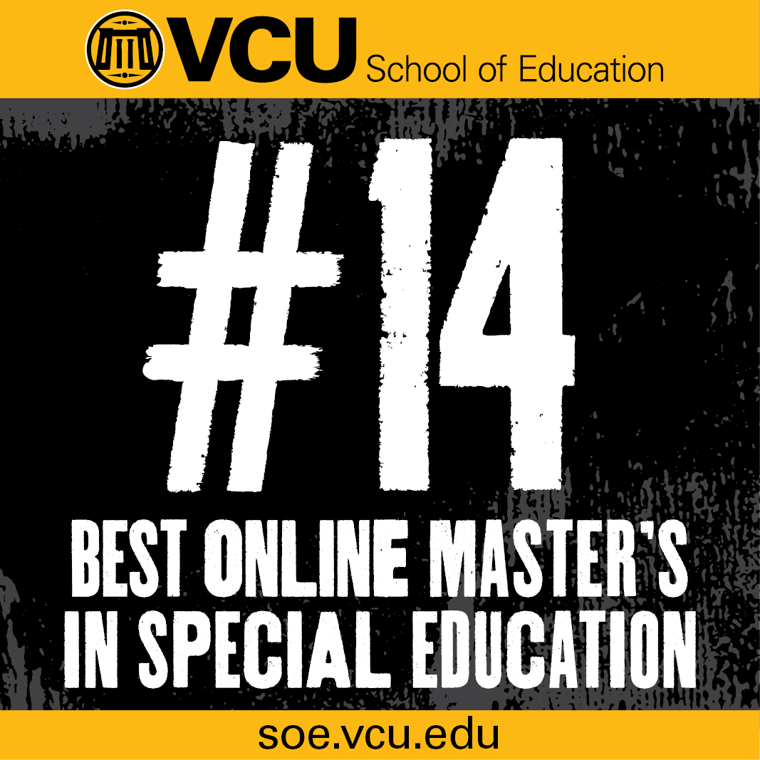 VCU School of Education #14 Best Online Masters in Special Education - soe.vcu.e