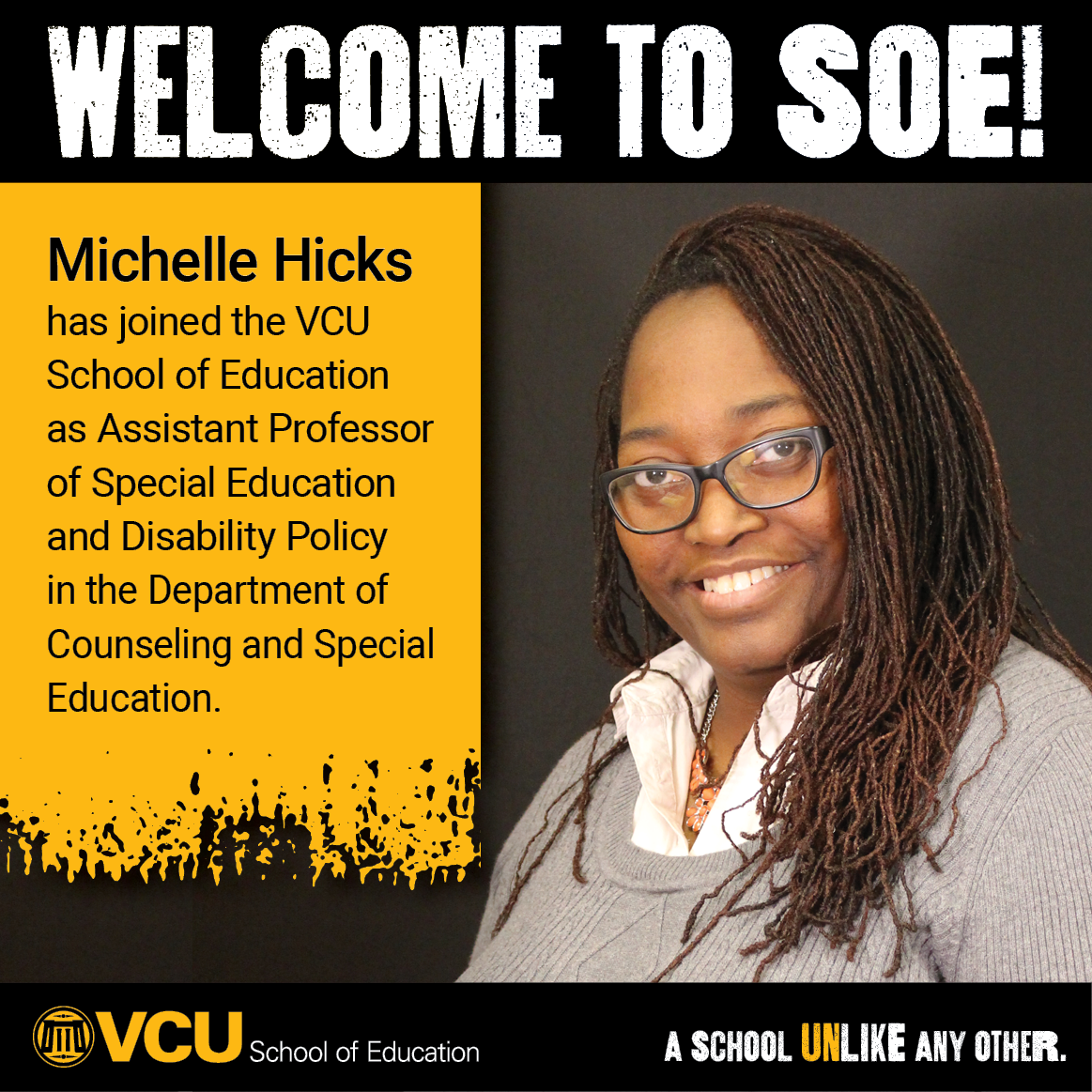 Michelle Hicks has joined the VCU School of Education as Assistant Professor of Special Education and Disability Policy in the Department of Counseling and Special Education